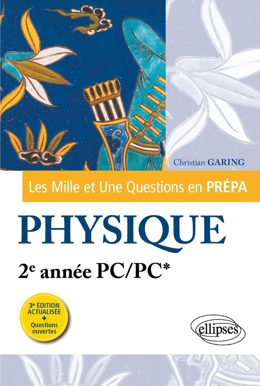 les milles et une questions 2ème année physique